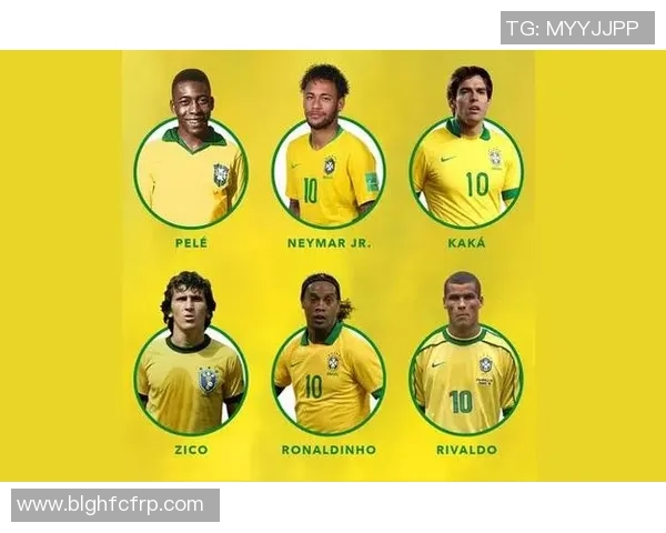 巴西足球历史十大球星排名及他们的辉煌成就分析 巴西足球历史十大球星排名及他们的辉煌成就分析